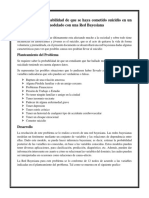 Probabilidad de Que Se Haya Cometido Suicidio en Un Caso en Particular Modelado Con Una Red Bayesiana