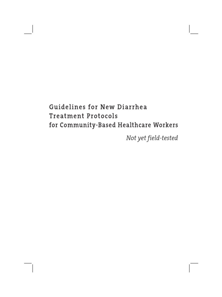 Guidelines For New Diarrhea Treatment Protocols For CommunityBased Healthcare Workers PDF