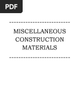 Miscellaneous Construction Materials