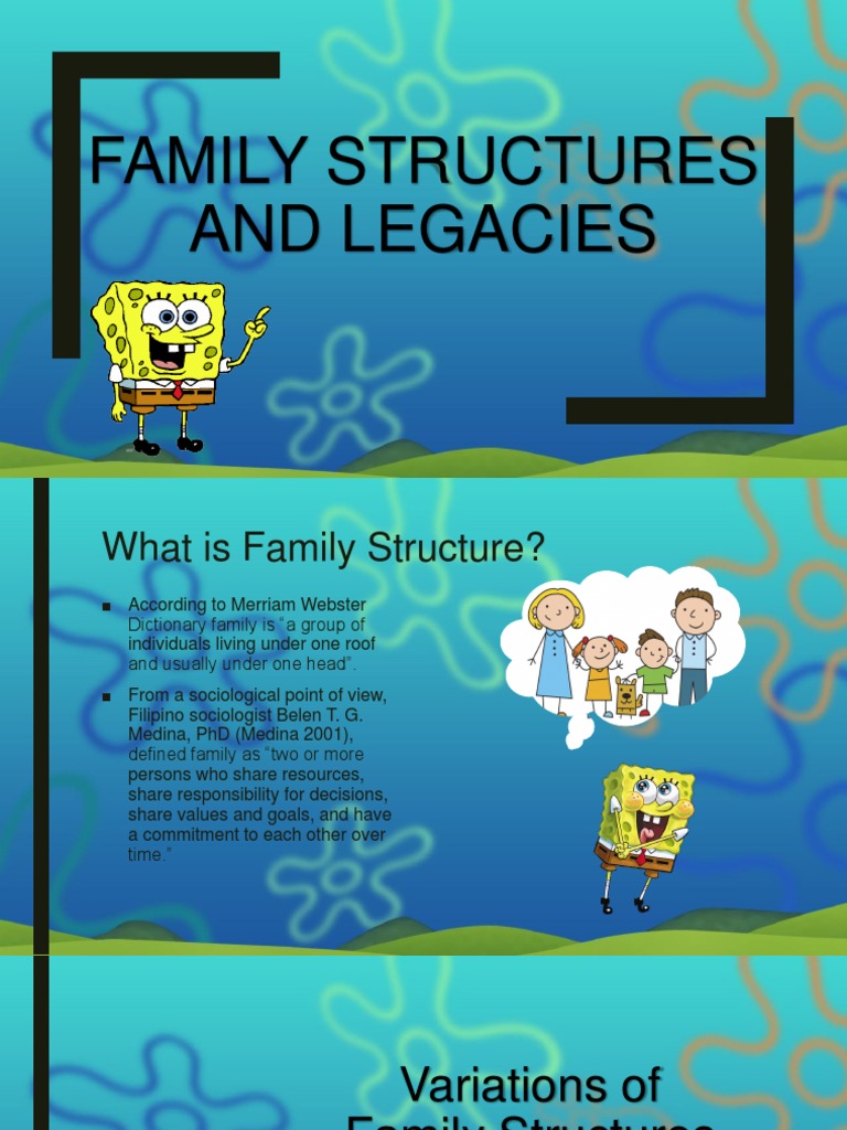 family structure and legacies essay