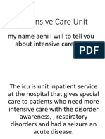 Intensive Care Unit: My Name Aeni I Will To Tell You About Intensive Care Unit