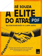 A Elite Do Atraso - Da Escravidão A Lava Jato - Jesse Souza PDF