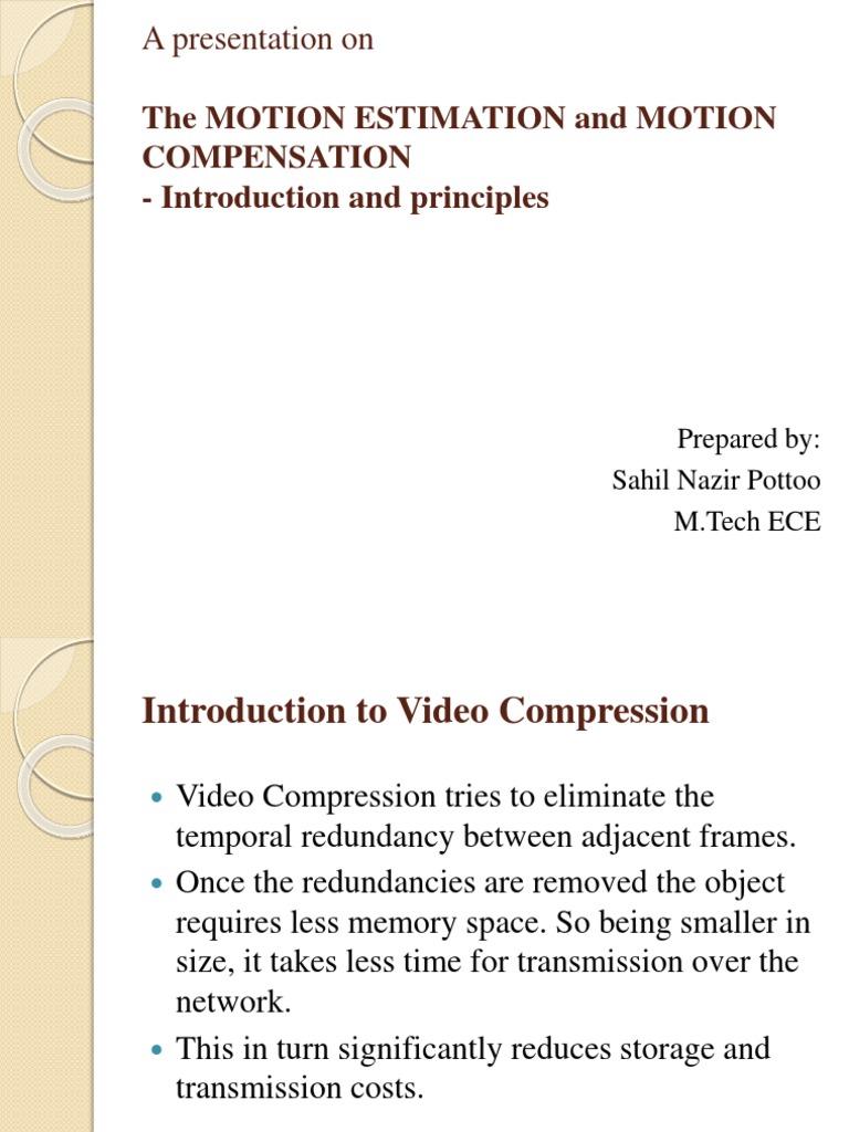Motion Estimation and Motion Compensation | PDF | Data Compression | Video