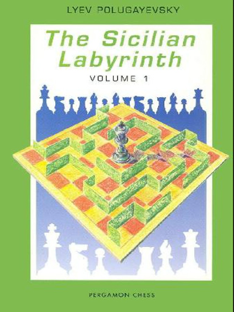 Polugayevsky, L. - THW Sicilian Labyrinth Vol.1 - Pergamon 1991