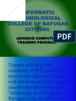 Informatic Technological College of Bayugan City, Inc.: Advance Computer Training Program