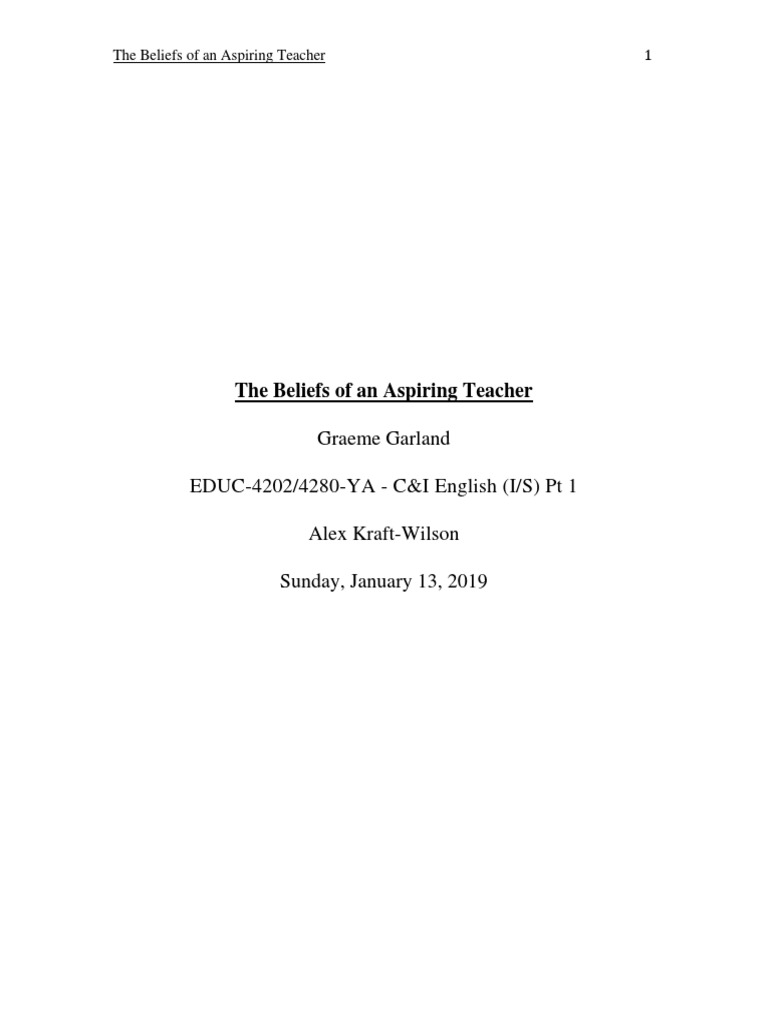 The Beliefs of An Aspiring Teacher Garland Graeme PDF Motivation Motivational