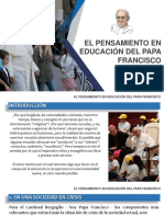 El Pensamiento en Educación Del Papa Francisco