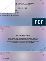 Akhlak Kepada Allah SWT: Kelompok 2 1. PUTRI AYU (1600020004) 2. DIKA FAJAR R (1600020005) 3. MAHES PATI A (1600020007)