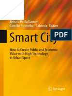 Renata Paola Dameri, Camille Rosenthal-Sabroux (Eds.) - Smart City - How To Create Public and Economic Value With High Technology in Urban Space (2014, Springer International Publishing) PDF