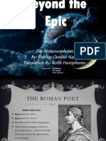 The Metamorphoses By: Publius Ovidius Naso Translation By: Rolfe Humpheries