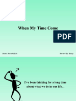 When My Time Comes (Rev)