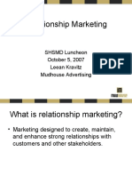 Relationship Marketing: SHSMD Luncheon October 5, 2007 Leean Kravitz Mudhouse Advertising