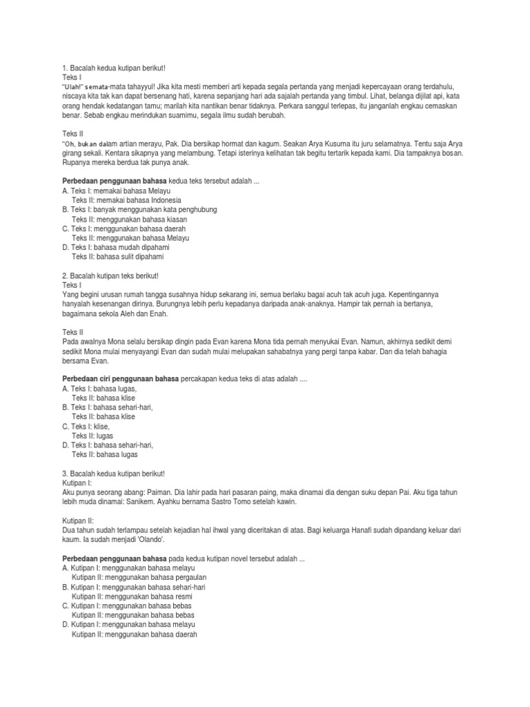 Perbedaan Penggunaan Bahasa Pada Kedua Kutipan Teks