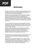 Multimedia: Multimedia. When You Provide A Structure of Linked Elements Through Which The