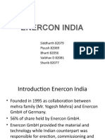Enercon India: Siddharth 82079 Piyush 82069 Bharti 82056 Vaibhav D 82081 Sharib 82077