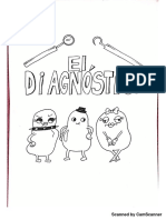 El Diagnoìstico by Catalina Rojo y Estudiantes de 2 Año 2016.