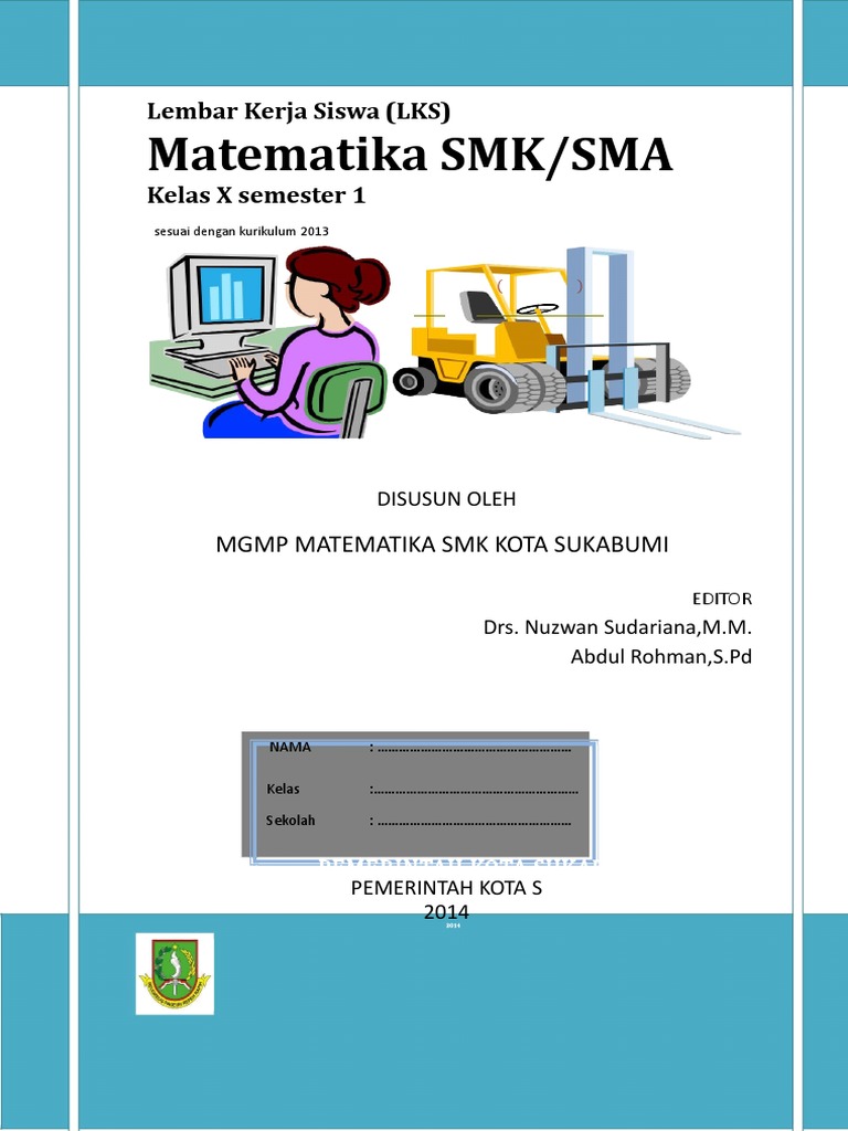 Lembar Kerja Siswa (LKS) Matematika SMK_SMA Kelas X Semester 1
