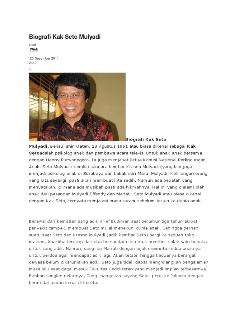 Biografi Kak Seto Mulyadi: Perjalanan dan Kontribusi Inspiratif