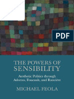 The Powers of Sensibility: Aesthetic Politics Through Adorno, Foucault, and Ranciere