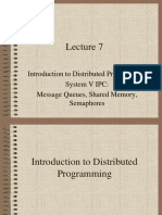 Introduction To Distributed Programming System V IPC: Message Queues, Shared Memory, Semaphores