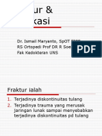 Cara Mengatasi Fraktur dan Dislokasi Tulang