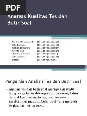 Analisis Kualitas Tes Dan Butir Soal