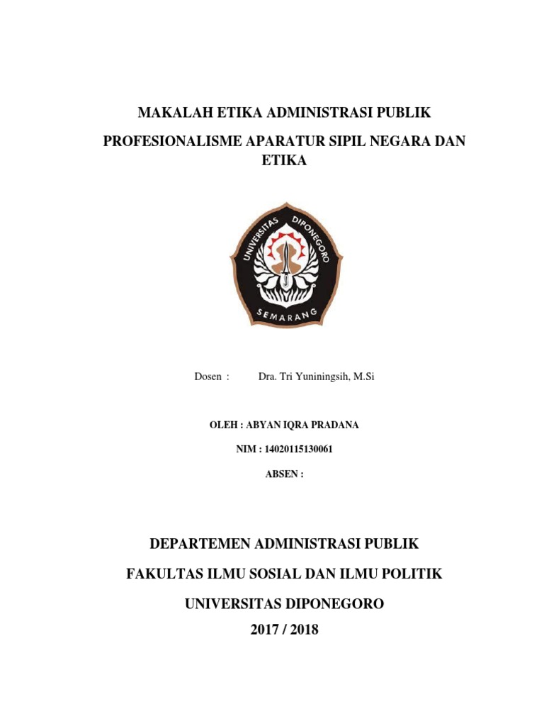 Makalah Etika Administrasi Publik Profesionalisme Aparatur Sipil Negara Dan Etika