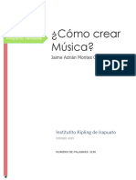 Cómo Crear Música Informe Jaime Adrián Montes Camberos