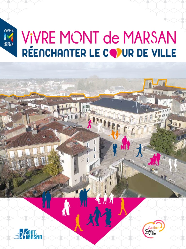 La Strategie De Mont De Marsan Pour Re Dynamiser Son Centre Ville Commerce Tourisme