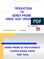 TO Genex Probe Drive Test Operation: BY Imran Hashmi