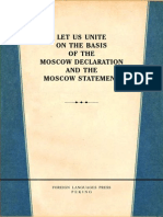 Let Us Unite On The Basis of The Moscow Declaration and The Moscow Statement