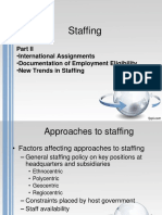 Staffing: - International Assignments - Documentation of Employment Eligibility - New Trends in Staffing