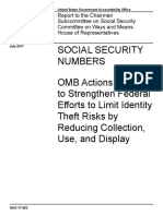 Social Security Numbers OMB Actions Needed To Strengthen Federal Efforts To Limit Identity Theft Risks by Reducing Collection, Use, and Display