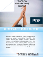 Motivasi Dan Motif