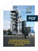 Recommendations For The Use of Rejuvenators in Hot and Warm Asphalt Production