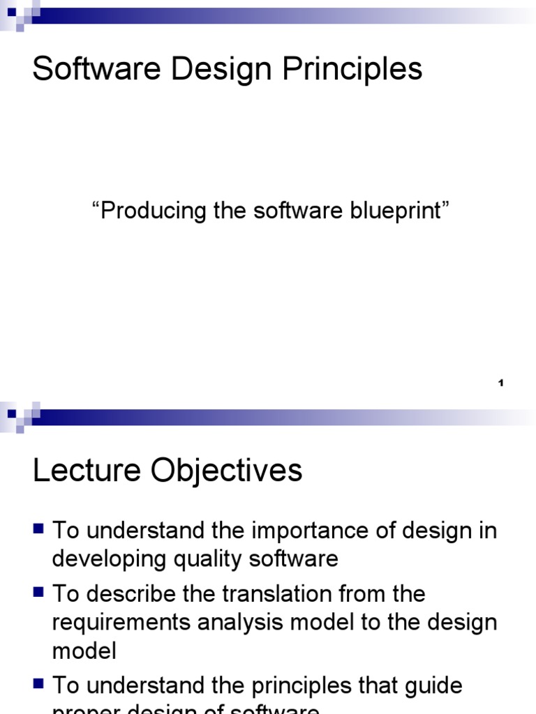 Software Design Principles: Translating Requirements Analysis into