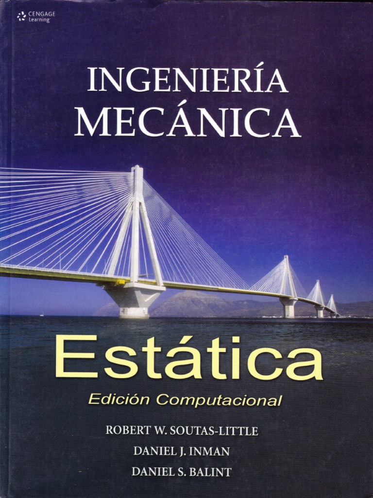 Ingenieria Mecanica Estatica Robert W Soutas Little Pdf Espacio Masa