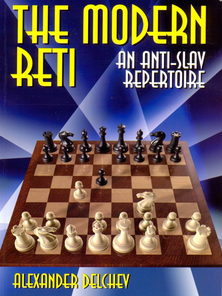 The Modern Reti PDF | PDF | Chess Openings | Abstract Strategy Games