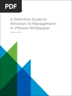 A Definitive Guide To Windows 10 Management: A Vmware Whitepaper