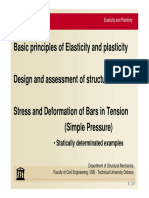 Basic Principles of Elasticity and Plasticity: - Statically Determinated Examples