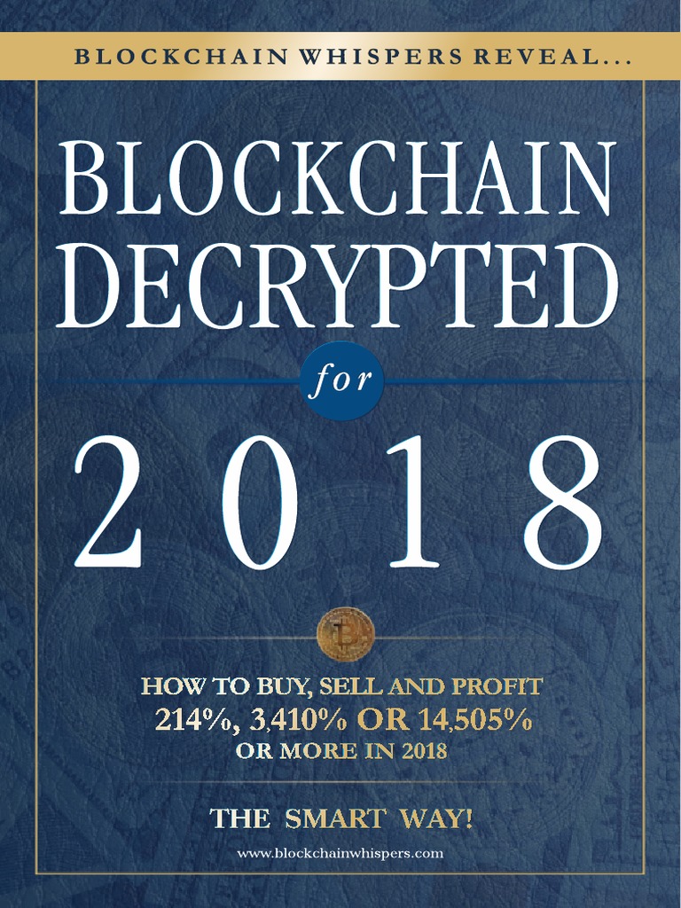 BlockchainDecryptedFor2018 PDF | PDF | Bitcoin | Economic Bubble