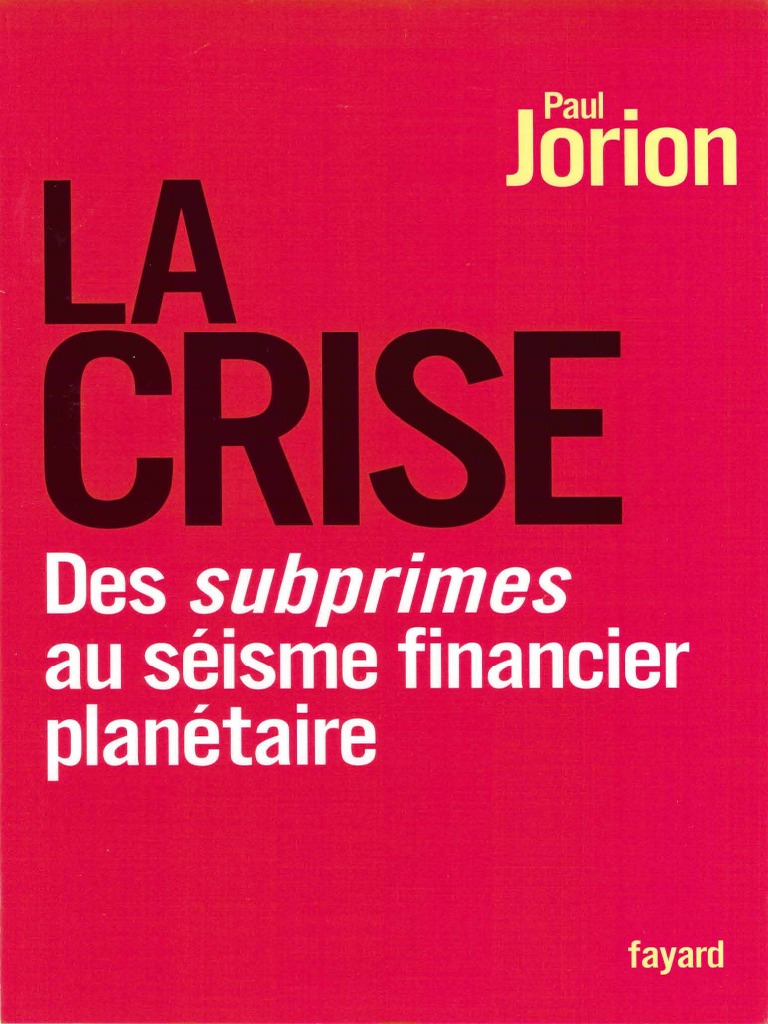 La Crise - Des Subprimes Au Séisme Financier Planétaire PDF | PDF ...