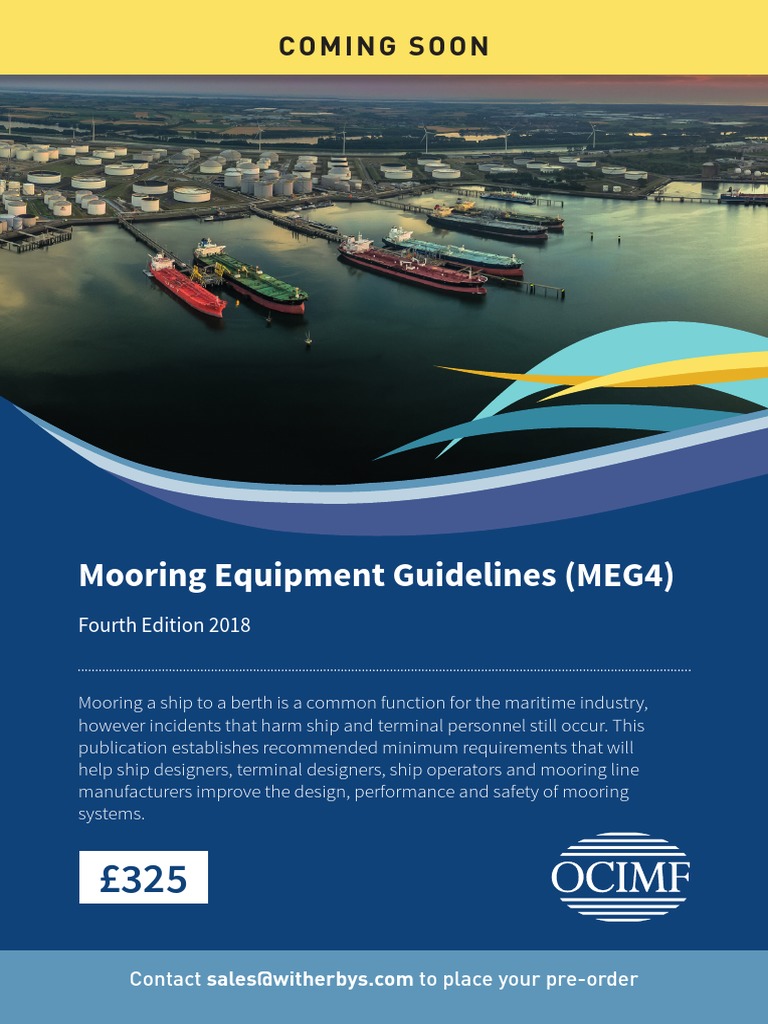 Mooring Equipment Guidelines (MEG4) Coming Soon