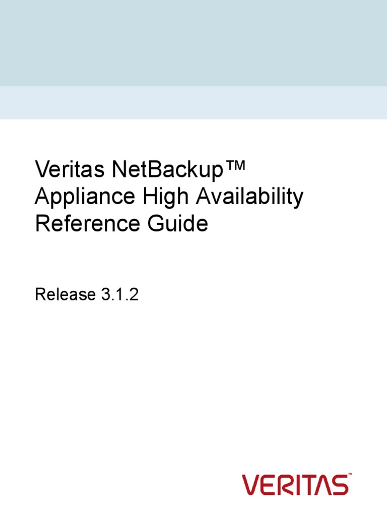 NetBackup Appliance High Availability Reference Guide - 3.1.2 | PDF ...