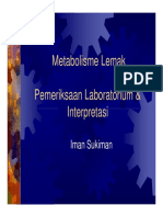 Metabolisme Lemak Pemeriksaan Laboratorium & Interpretasi Interpretasi