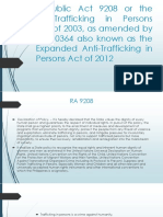 Republic Act 9208 or The Anti-Trafficking in Persons