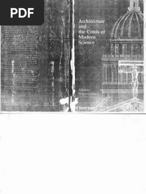 Alberto Perez Gomez Architecture And The Crisis Of Modern Science Pdf Theory Reality