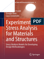 [Springer Series in Solid and Structural Mechanics 4] Alessandro Freddi, Giorgio Olmi, Luca Cristofolini (auth.) - Experimental Stress Analysis for Materials and Structures_ Stress Analysis Models for.pdf