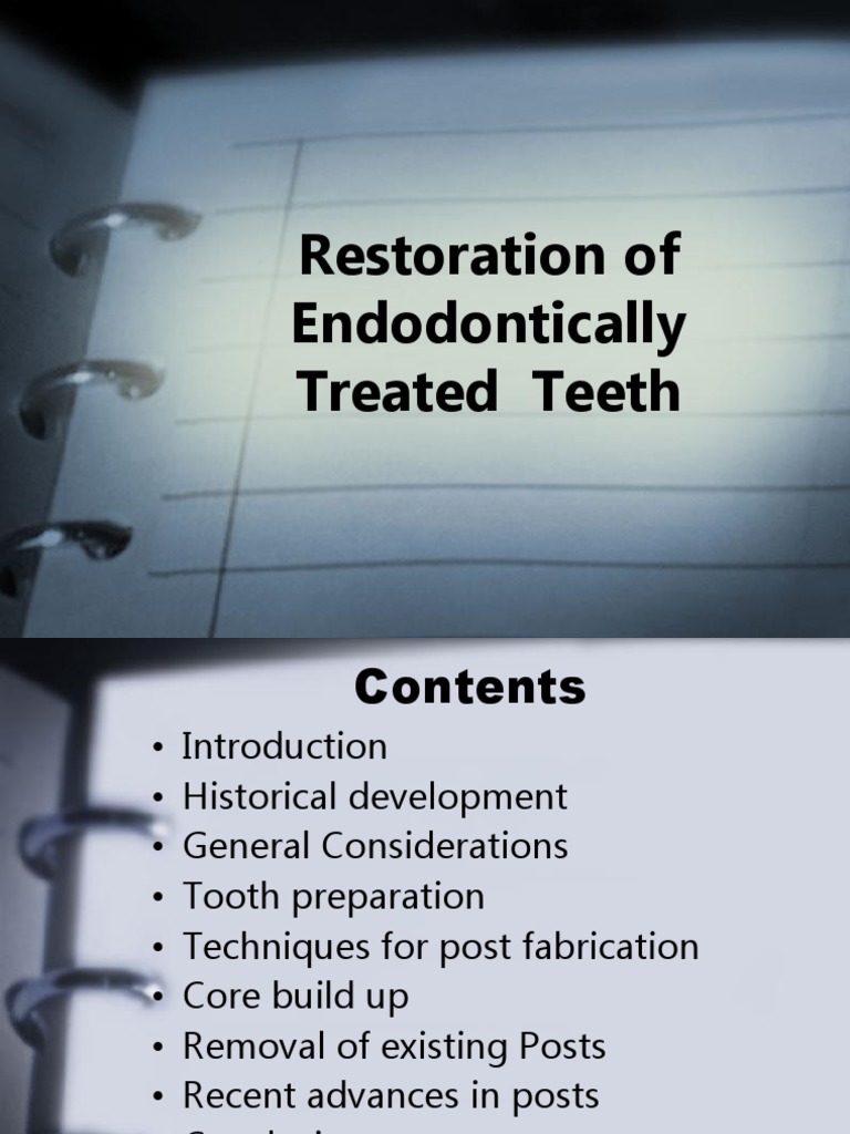 Restoration Techniques for Endodontically Treated Teeth | PDF | Human ...