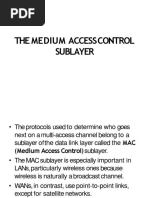 The Medium Accesscontrol Sublayer